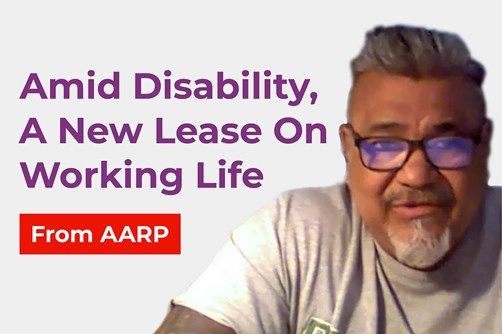 Amid Disability, A New Lease On Working Life - From AARP